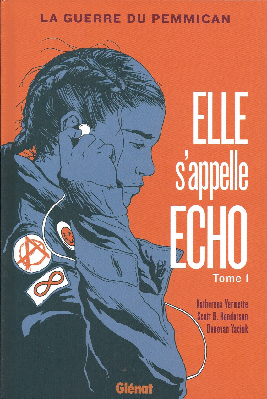 Couverture de l'album Elle s'appelle Echo Tome 1 La guerre du pemmican