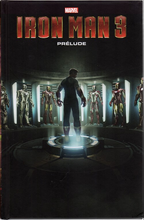 Couverture de l'album Marvel Cinematic Universe Tome 3 Iron Man 3 - Prélude