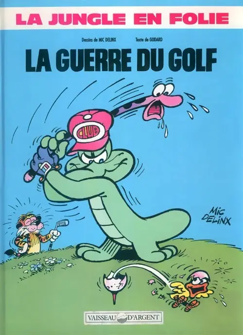 Couverture de l'album La Jungle en folie Tome 20 La guerre du golf