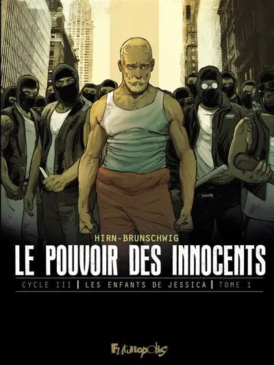 Couverture de l'album Le Pouvoir des Innocents Tome 1 Le discours