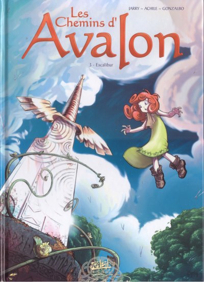 Couverture de l'album Les Chemins d'Avalon Tome 3 Excalibur