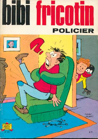 Couverture de l'album Bibi Fricotin 2e Série - Societé Parisienne d'Edition Tome 25 Bibi Fricotin policier