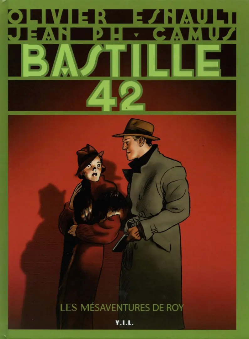 Couverture de l'album Les mésaventures de Roy Bastille 42