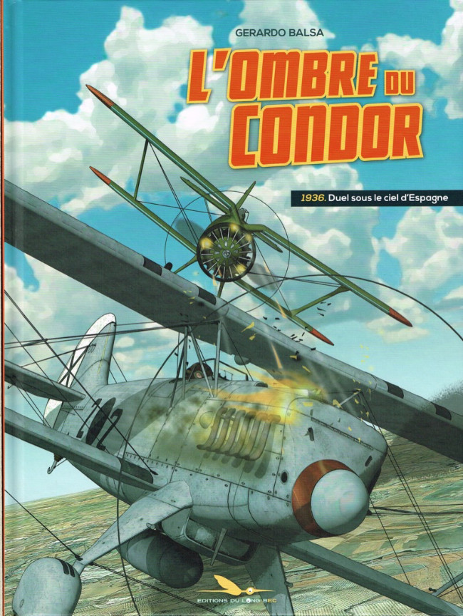 Couverture de l'album L'Ombre du Condor 1 1936. Duel sous le ciel d'Espagne