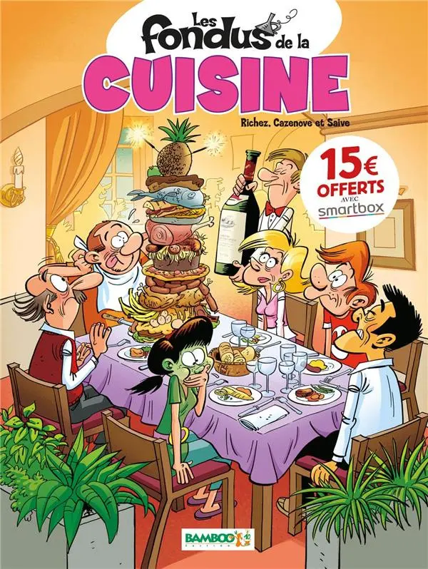 Couverture de l'album Les Fondus Tome 4 Les fondus de la cuisine