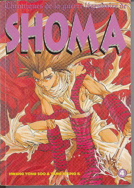 Couverture de l'album Chroniques de la guerre légendaire de Shoma Tome 4