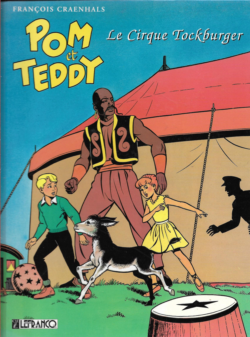 Couverture de l'album Pom et Teddy Le Cirque Tockburger