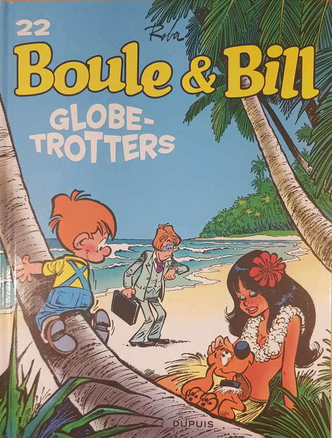 Couverture de l'album Boule & Bill Tome 22 Globe-Trotters