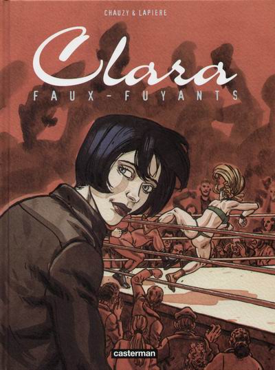 Couverture de l'album Clara Tome 1 Faux-fuyants