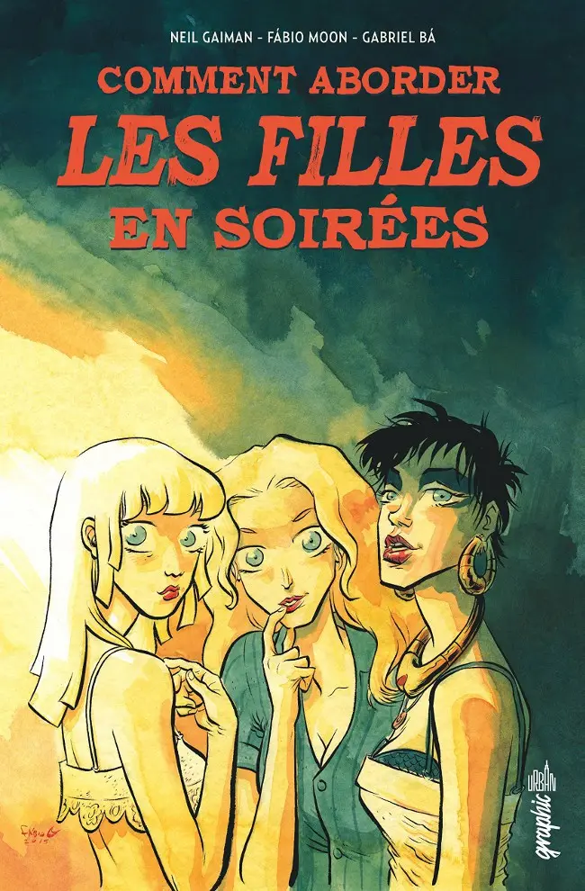 Couverture de l'album Comment aborder les filles en soirées