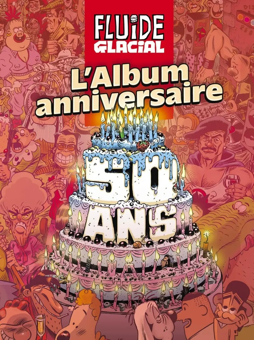 Couverture de l'album Fluide Glacial - L'album L'album anniversaire des 50 ans