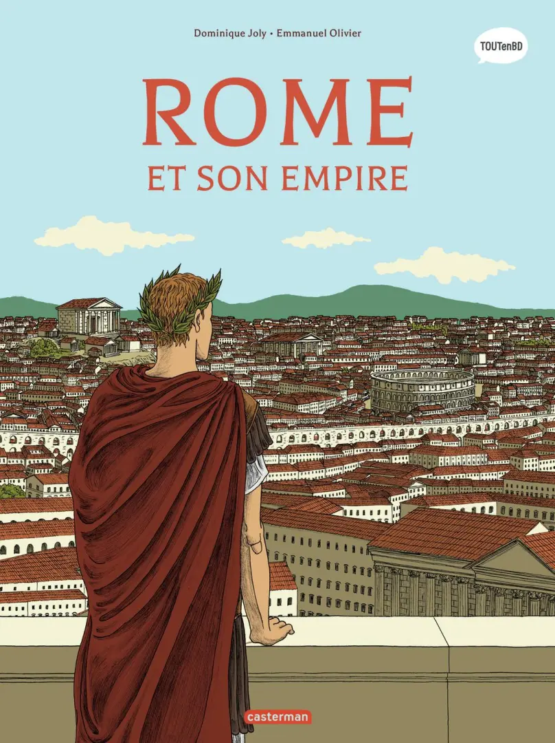 Couverture de l'album L'Histoire du monde en BD Tome 1 Rome et son empire