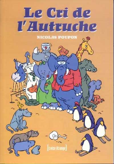 Couverture de l'album Le Cri de l'autruche Tome 1