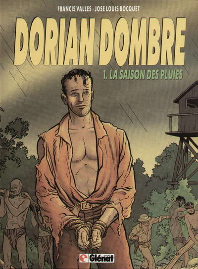 Couverture de l'album Dorian Dombre Tome 1 La saison des pluies
