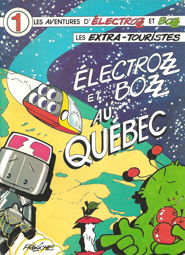 Couverture de l'album Electrozz et Bozz Tome 1 Électrozz et Bozz au Québec