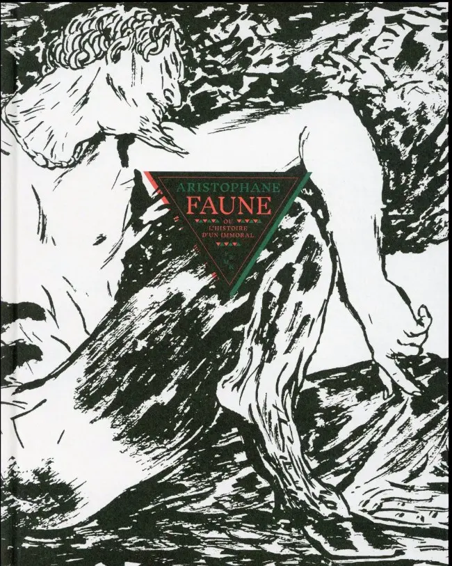 Couverture de l'album Faune ou l'histoire d'un immoral