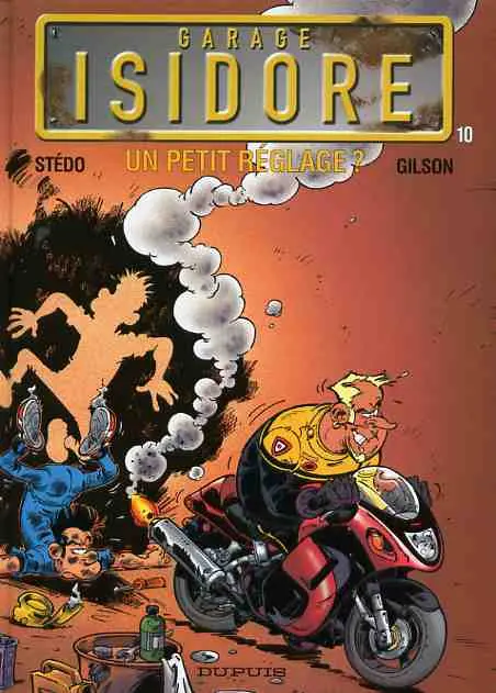 Couverture de l'album Garage Isidore Tome 10 Un petit réglage ?