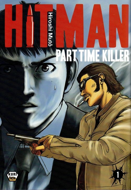 Couverture de l'album Hitman - Part Time Killer 1