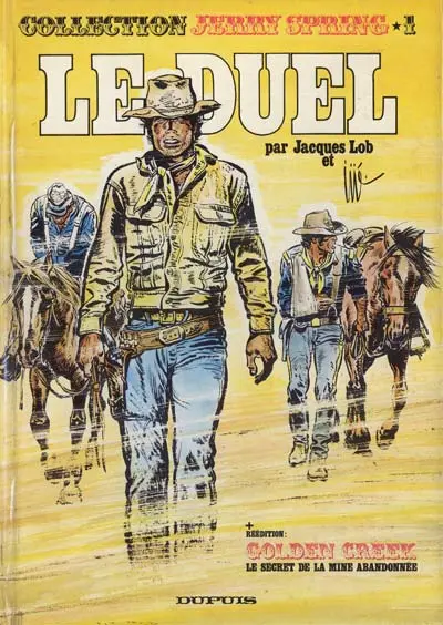 Couverture de l'album Collection Jerry Spring (grand format) Tome 1 Le Duel + Golden Creek