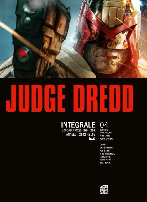 Couverture de l'album Judge Dredd Intégrale 04