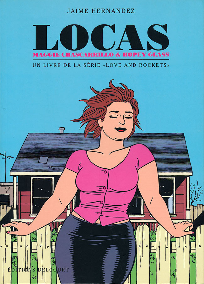 Couverture de l'album Locas - Love and Rockets Tome 4 Maggie Chascarrillo & Hopey Glass