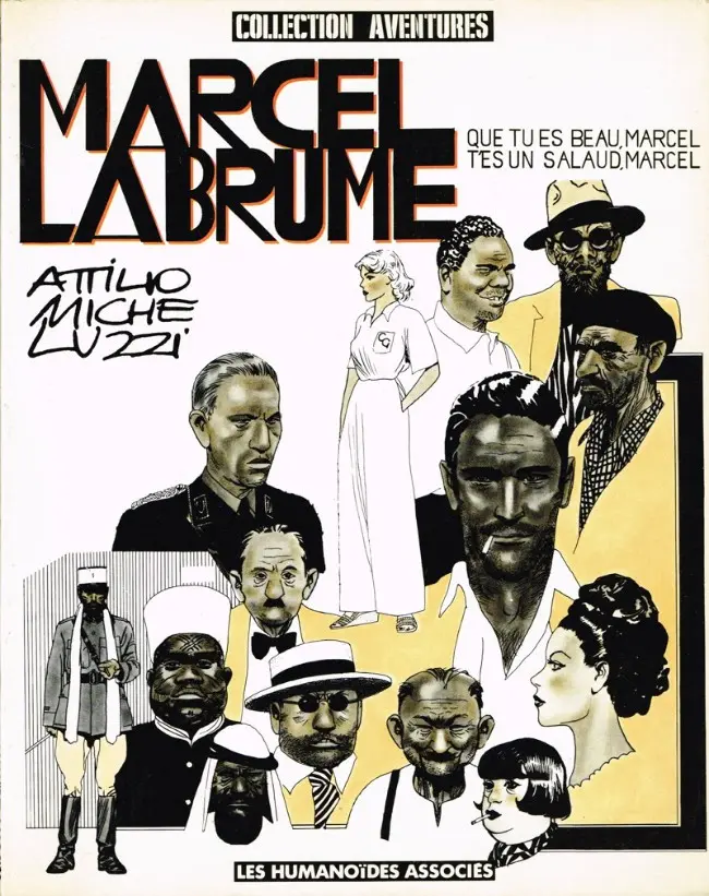 Couverture de l'album Marcel Labrume Tome 1 Que tu es beau Marcel, t'es un salaud Marcel