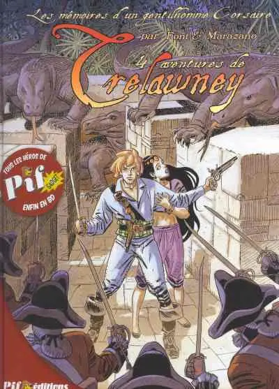 Couverture de l'album Les mémoires d'un gentilhomme Corsaire Tome 1 4 aventures de Trelawney