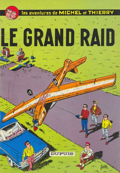 Couverture de l'album Michel et Thierry Tome 1 Le grand raid