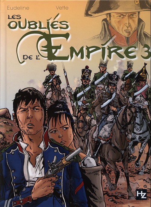 Couverture de l'album Les Oubliés de l'Empire Tome 3 Les damnés