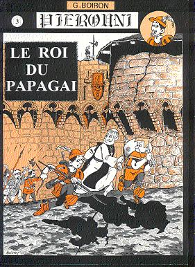 Couverture de l'album Pierouni Tome 3 Le Roi du Papagai