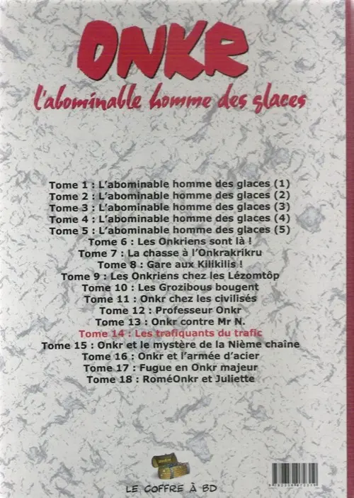 Verso de l'album Onkr Tome 14 Onkr et les trafiquants du trafic