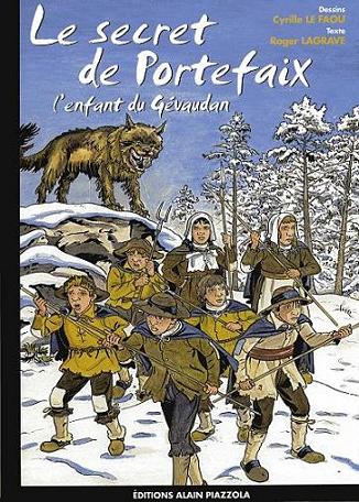 Couverture de l'album Le secret de Portefaix L'enfant du Gévaudan