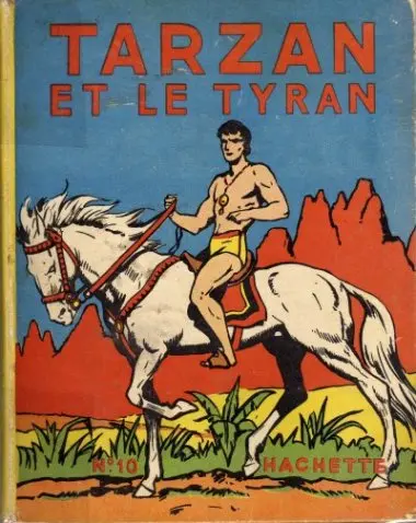 Couverture de l'album Tarzan N° 10 Tarzan et le tyran
