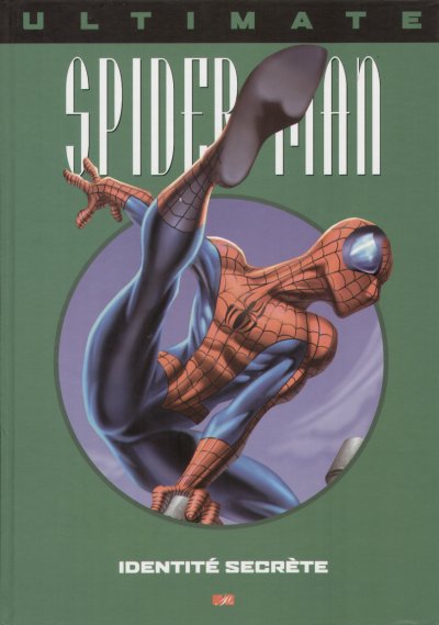 Couverture de l'album Ultimate Spider-Man Tome 4 Identité secrète