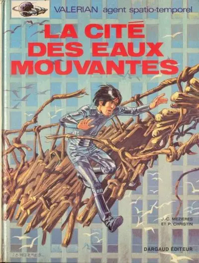 Couverture de l'album Valérian Tome 1 La cité des eaux mouvantes