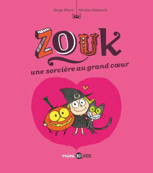 Couverture de l'album Zouk Tome 1 Une sorcière au grand cœur