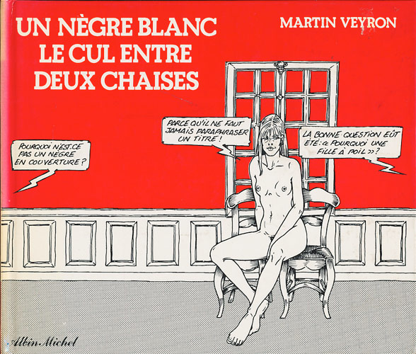 Couverture de l'album Bernard Lermite Un nègre blanc le cul entre deux chaises