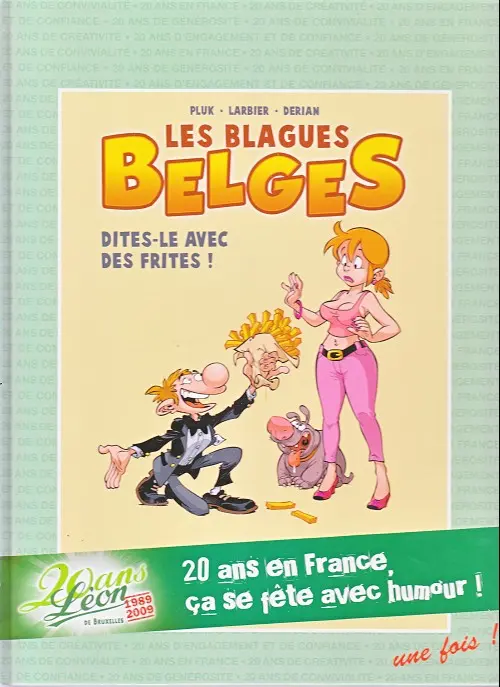 Couverture de l'album Les Blagues belges Tome 3 Dites-le avec des frites !