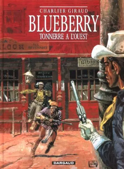 Couverture de l'album Blueberry Tome 2 Tonnerre à l'ouest
