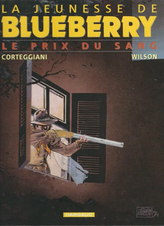 Couverture de l'album La Jeunesse de Blueberry Tome 9 Le prix du sang