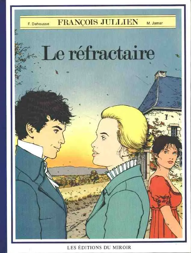 Couverture de l'album François Jullien Tome 1 Le réfractaire