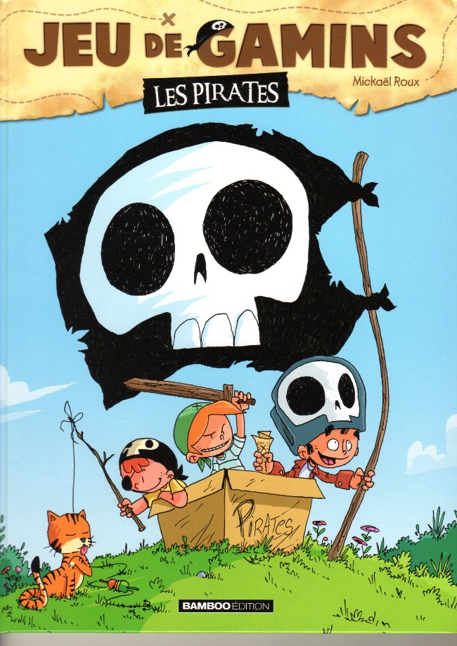 Couverture de l'album Jeu de gamins Tome 1 Les pirates