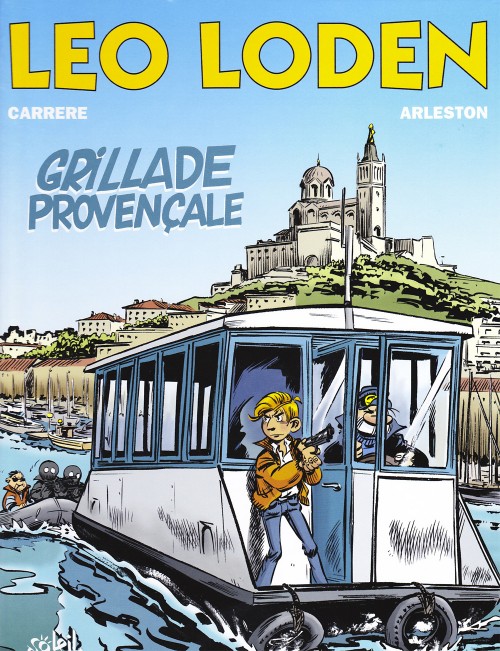 Couverture de l'album Léo Loden Tome 4 Grillade provençale