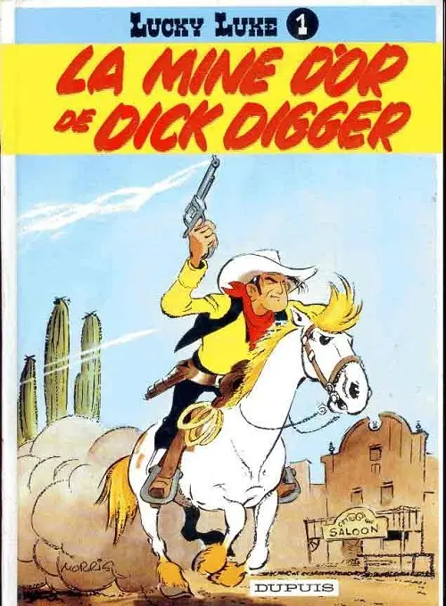 Couverture de l'album Lucky Luke Tome 1 La mine d'or de Dick Digger