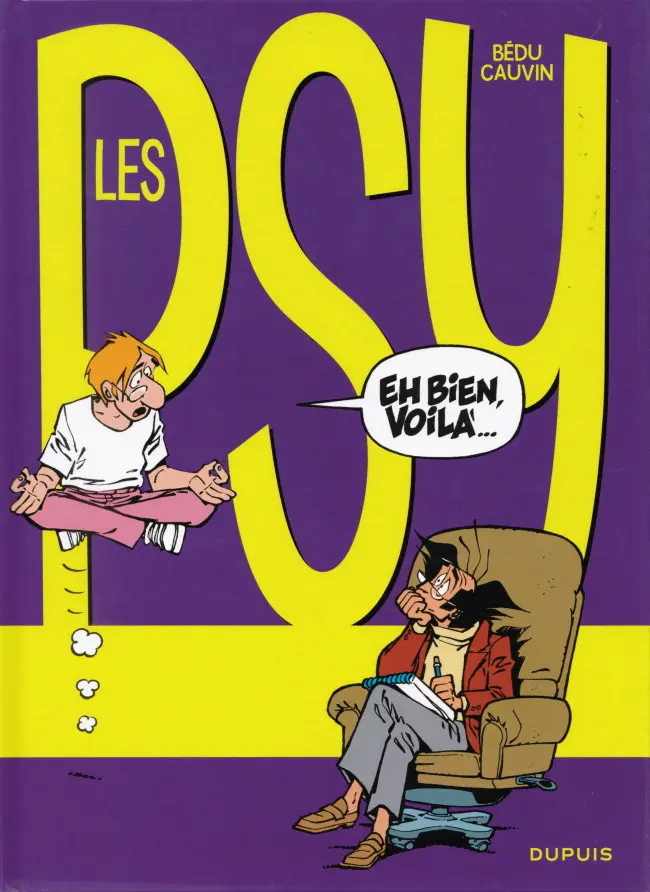 Couverture de l'album Les Psy Tome 6 Eh bien, voilà...