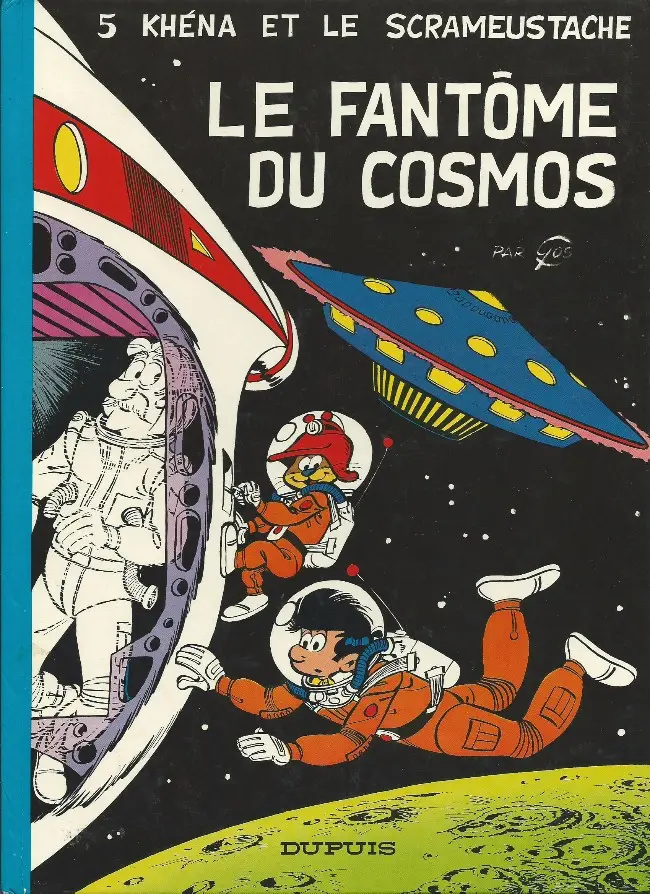 Couverture de l'album Le Scrameustache Tome 5 Le fantôme du Cosmos