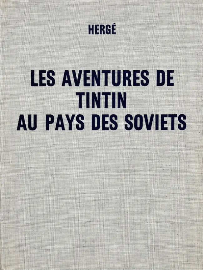 Couverture de l'album Tintin Tome 1 Tintin au pays des Soviets