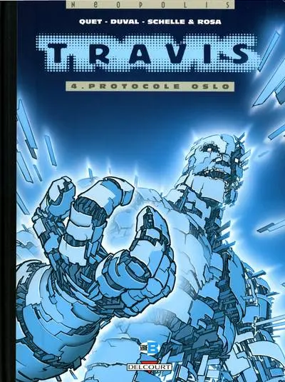 Couverture de l'album Travis Tome 4 Protocole Oslo