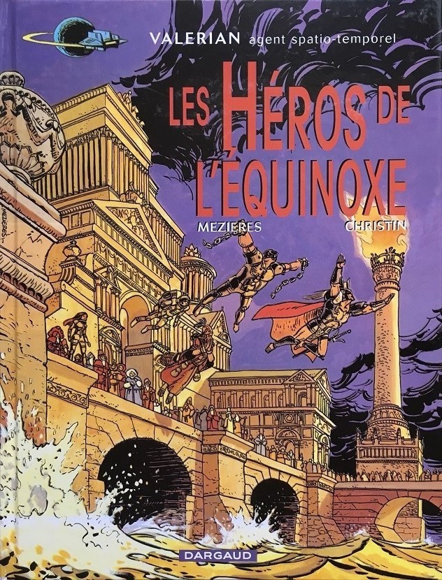 Couverture de l'album Valérian Tome 8 Les héros de l'Equinoxe