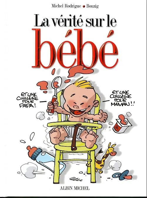 Couverture de l'album La Vérité sur... Tome 2 Le bébé